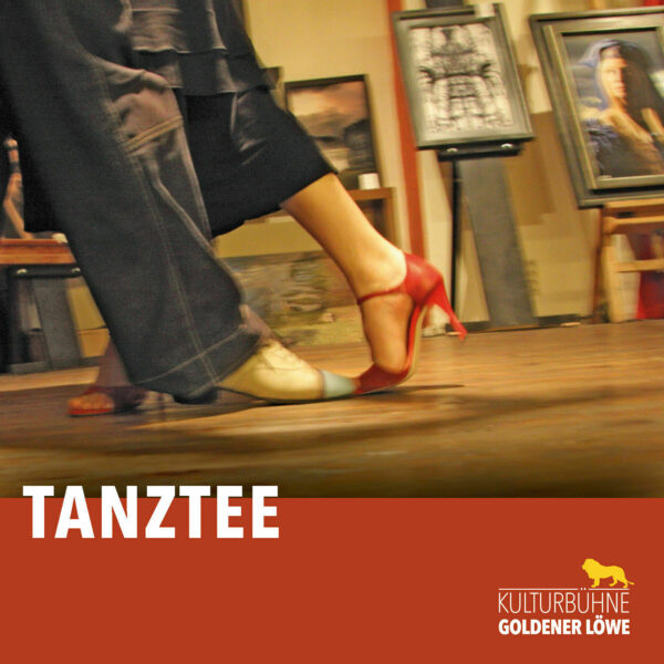 Tanztee, Foto: Goldener Löwe